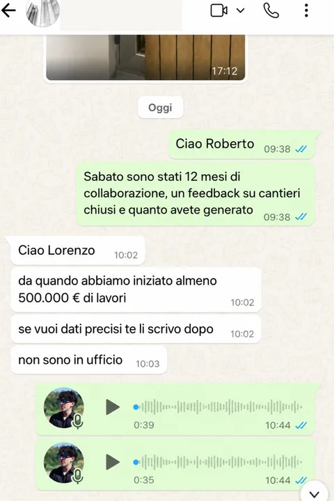Conversazione WhatsApp con un partner: almeno 500.000 euro di lavori acquisiti in 12 mesi di collaborazione.
